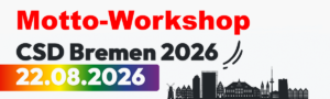 Motto-Workshop für CSD Bremen 2026