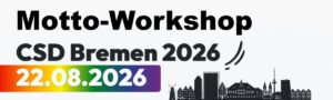 Motto-Workshop zum CSD Bremen 2026